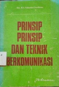 Image of Prinsip Prinsip dan Teknik Berkomunikasi