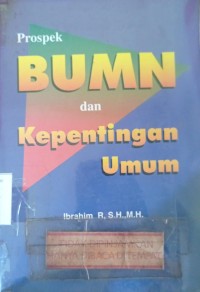 Image of Prospek BUMN dan Kepentingan Umum
