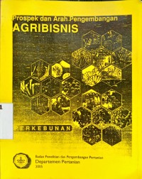 Image of Prospek dan Arah Pengembangan Agribisnis