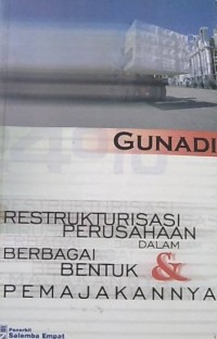 Image of Restrukturisasi Perusahaan Dalam Berbagi Bentuk Pemajakannya