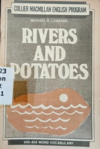 Image of Rivers and Potatoes
