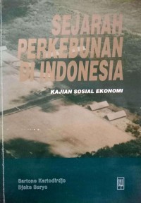 Image of Sejarah Perkebunan di Indonesia