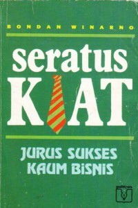 Image of Seratus Kiat Jurus Sukses Kaum Bisnis