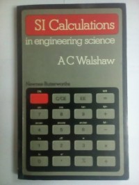 Image of SI Calculations in Engineering Science