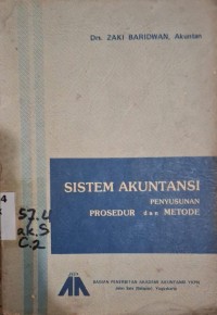 Image of Sistem Akuntansi : Penyusunan Prosedur dan Metode