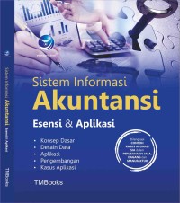 Image of Sistem Informasi Akuntansi Esensi & Aplikasi