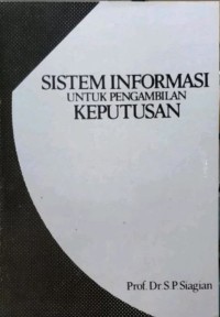 Image of Sistem Informasi Untuk Pengambilan Keputusan