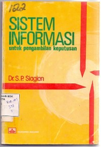 Image of Sistem Informasi Untuk Pengambilan Keputusan