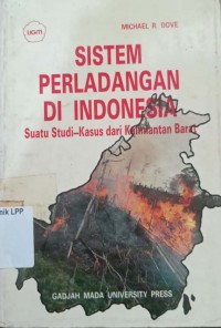 Image of Sistem Perladangan di Indonesia