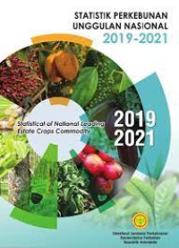 Image of Statisitk Perkebunan Unggulan Nasional 2019-2021