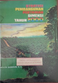 Image of Strategi Pembangunan Pertanian Dimensi Tahun 2000