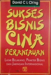 Image of Sukses Bisnis Cina Perantauan