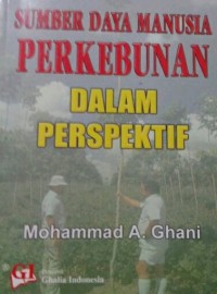 Image of Sumber Daya Manusia Perkebunan Dalam Perspektif