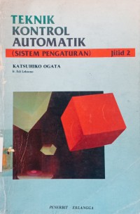 Image of Teknik Kontrol Automatik Sistem Pengaturan jilid 2