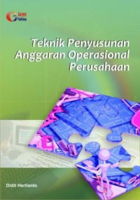 Image of Teknik Penyusunan Anggaran Operasional Perusahaan
