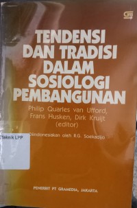 Image of Tendensi dan Tradisi dalam Sosiologi Pembangunan