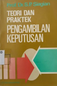 Image of Teori dan Praktek Pengambilan Keputusan