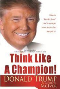 Image of Think like a champion donald trump