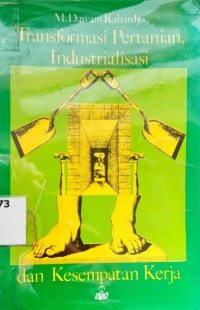 Image of Transformasi Pertanian, Industrialisasi, dan Kesempatan Kerja