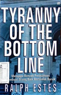 Image of Tyranny of The Bottom Line